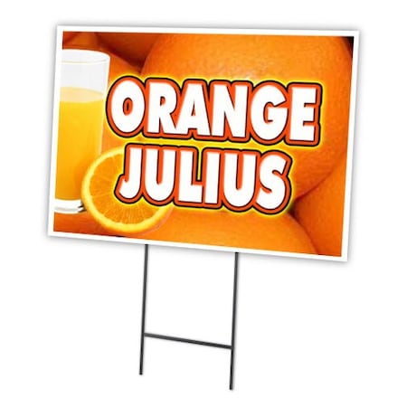 Signmission Orange Julius Yard Sign & Stake outdoor plastic coroplast window, C-1216 Orange Julius C-1216 Orange Julius